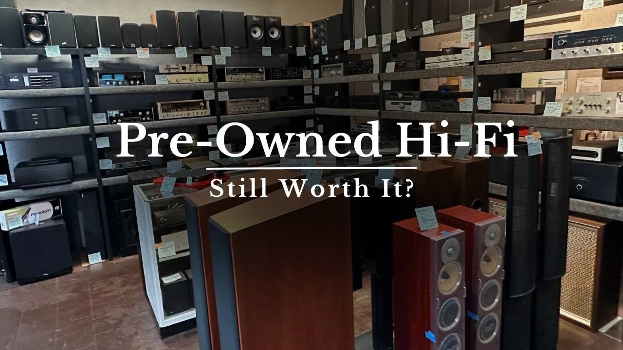 pre-owned hi-fi equipment