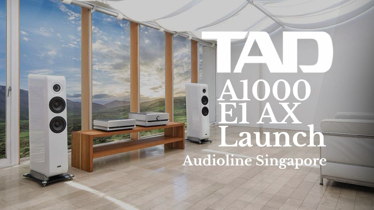 TAD A1000 Singapore E1 AX Singapore Audioline